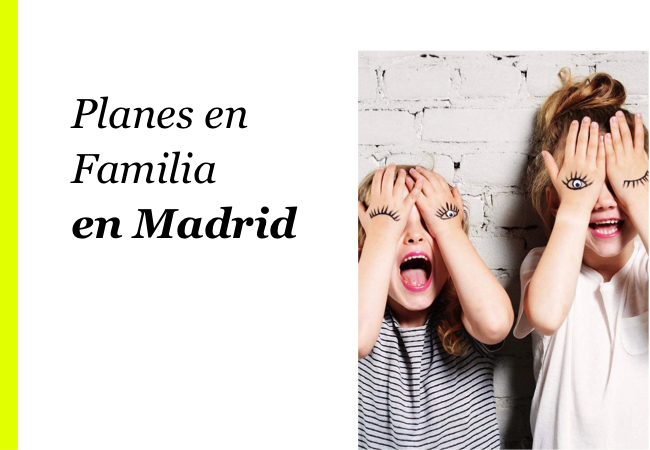 Planes en familia en Madrid
